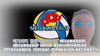 Download Lagu NEGAWASSUP @Negawasup yang mengungkapkan perasaannya setelah menghadiri pernikahan Megawati. MP3 Download Lagu NEGAWASSUP @Negawasup yang mengungkapkan perasaannya setelah menghadiri pernikahan Megawati. MP3