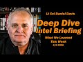 Deep Dive Intel Briefing: What We Learned This Week 5/2/26  Lt Col Daniel Davis