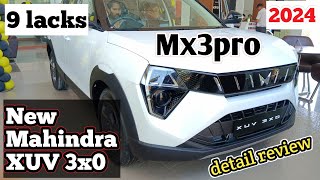 Mahindra XUV 3x0 Mx3pro | facelift 2024 full review👍 | base variant