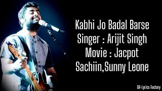 Download Mp3 Kabhi Jo Badal Barse Lyrics l Jacpot l Sachiin,sunny leone l T-Series l SuperMix lyrics l Gudang lagu Download Mp3 Kabhi Jo Badal Barse Lyrics l Jacpot l Sachiin,sunny leone l T-Series l SuperMix lyrics l