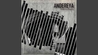 Video thumbnail of "Andereya Baguma - Anderya"