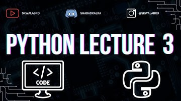 Python Basics: Understanding Data Types and Variables | Lecture 3