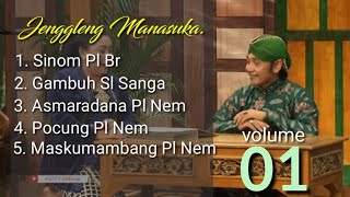 Bag. 01. Tembang Gandrung || Kumpulan Jenggleng - Palaran Manasuka Angger Sukisno