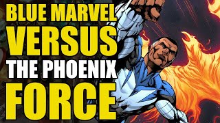 Blue Marvel Fights The Phoenix Force: Defenders Beyond Part 3 (Comics Explained)