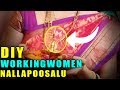 How To Make working women Nallapoosalu with Silk Thread Necklace | D I  Y