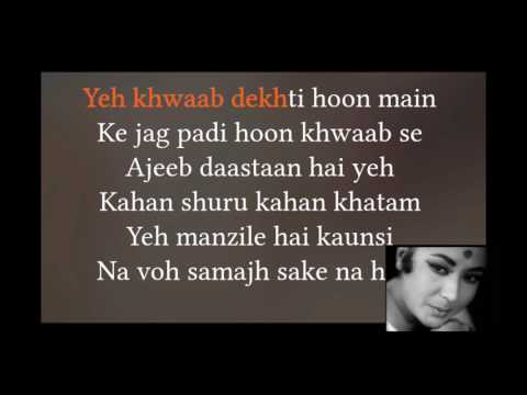 Ajeeb Dastan Hai Yeh | Karaoke with Lyrics
