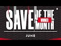 Save of the Month-June