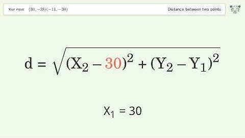 Find the distance between two points p1 (30,-38) and p2 (-11,-30): Step-by-Step Video Solution