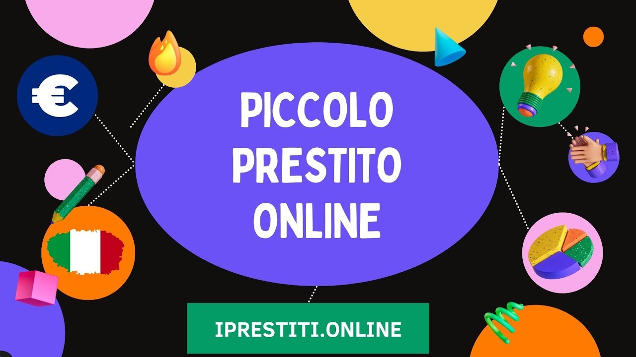 COME OTTENERE PICCOLO PRESTITO ONLINE: CHI LI FA, REQUISITI, COSTI RATE, INTERESSI 