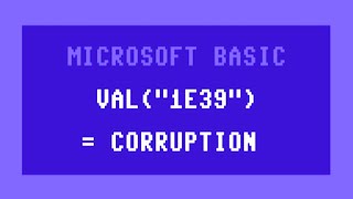 This Function Destroys Programs: MSBASIC's VAL()