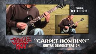 JUNGLE ROT &quot;Carpet Bombing&quot; Guitar Demonstration (New Noise Exclusive)