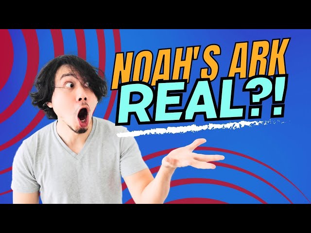 Confronting 5 Misconceptions About Noah's Ark • FoF • Flood or Fiction? Part I. The Ark