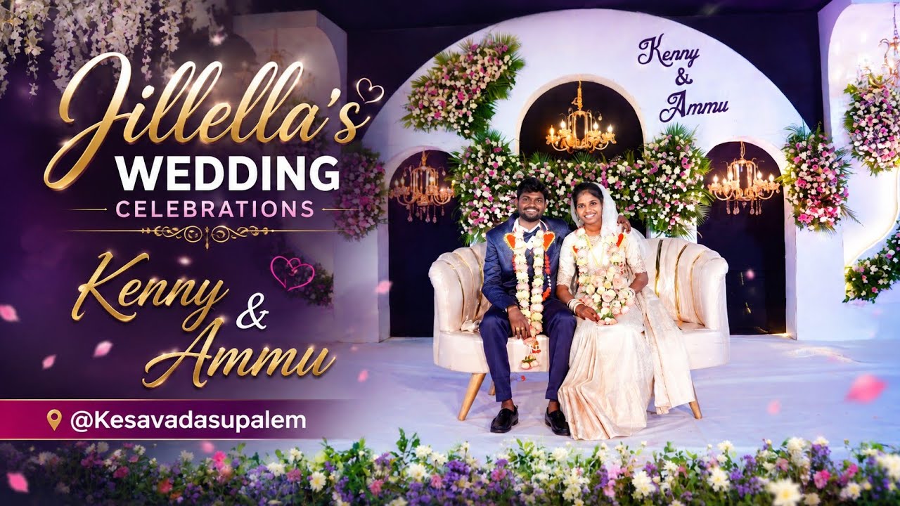 Jillella's Wedding Celebrations || Ajay 𝓪𝓷𝓭 Krishanven || 24/08/26@10:30 AM || AT KESAVADASUPALEM