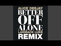 Better Off Alone (Remastered) (1999 Original Mix)