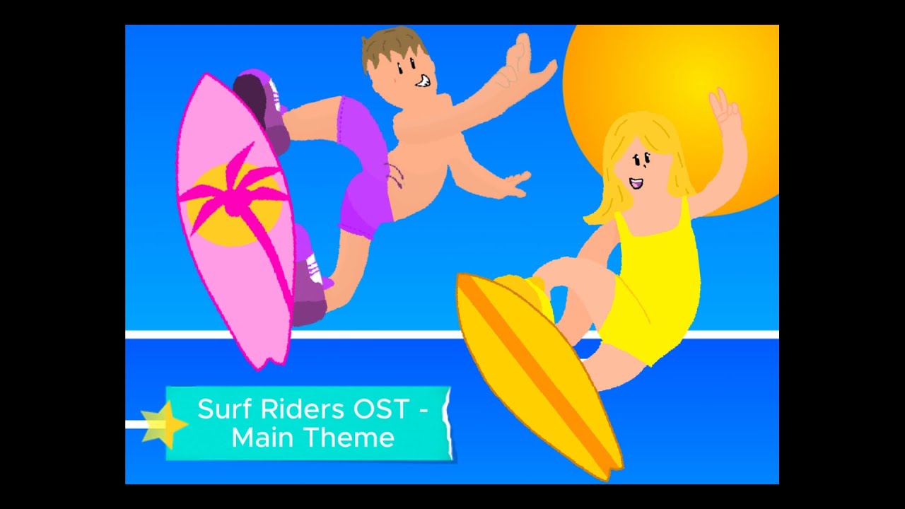 Surf Riders Scratch Surf Riders OST - Main Theme - YouTube