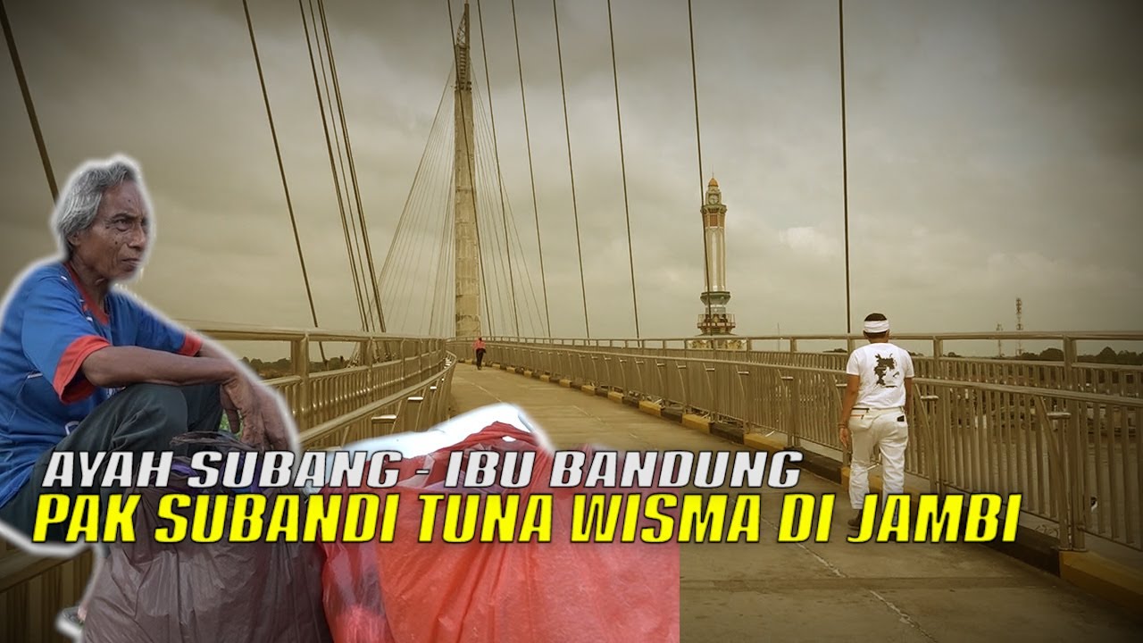 MENYUSURI INDAHNYA JEMBATAN BATANGHARIMENUJU BANDARA BERTEMU DGN PAK SUBANDI SEORANG TUNA WISMA