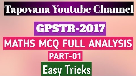 GPSTR-2017 ಗಣಿತ question paper||CET MCQ 2017||Kannada explaination Part-1||Tapovana||KTET||CTET