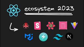 The React Ecosystem in 2023