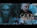 Gods and wolves    