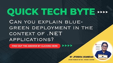 What is blue green deployment?  | Interview Question Answered | QTB 08 #interviewquestions