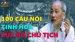 100 Câu nói Tinh hoa Nhất của Chủ tịch Hồ Chí Minh - TDLS