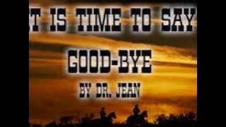 Time to Say Good-bye
