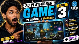 How to Make a 2D Platformer Game in Godot 4 Using Mobile | Complete Beginner Tutorial | Part 3