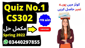 CS302 Quiz No.01 Solution Spring 2022 Cs302 solved quiz 1 2022 Cs302 solved quiz 1 Spring 2022