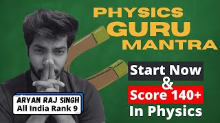 The ONLY  PHYSICS Guru MANTRA you need :-SCORE upto 140 Marks in NEET✅🏆#neet2022 #physics