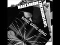 Mark Ronson & The Business INTL - Bang Bang Bang + Lyrics