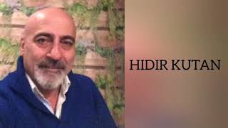 HIDIR KUTAN 2020. YARİN DERGAHI