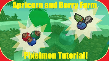 How to Make an APRICORN and BERRY Farm in Pixelmon! (OUTDATED)