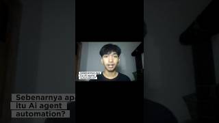 Sebenarnya apa sih ai agent automation itu? #aiautomation #aiagent #n8n #teknologi #bisnis