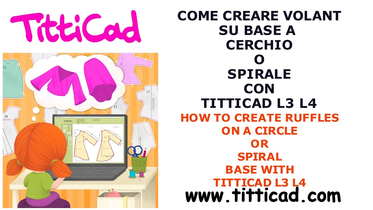 Come creare Volant su base a Cerchio o su base a Spirale con TittiCad L3 o L4