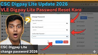 CSC Digipay Lite Update 2026 l VLE Digipay Lite Password Reset Kare l CSC डिजी पे लाइट चेंज पासवर्ड