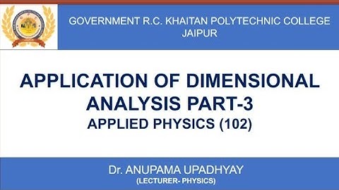 Application of Dimensional analysis part -3 , Applied physics-102