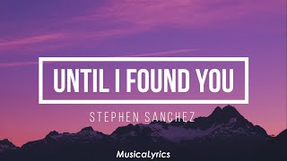 Until I Found You