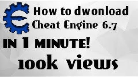 How to Dwonload Cheat ENGINE 6.7 100%WORKING