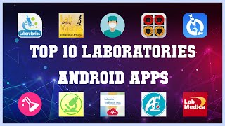 Top 10 Laboratories Android App | Review screenshot 2