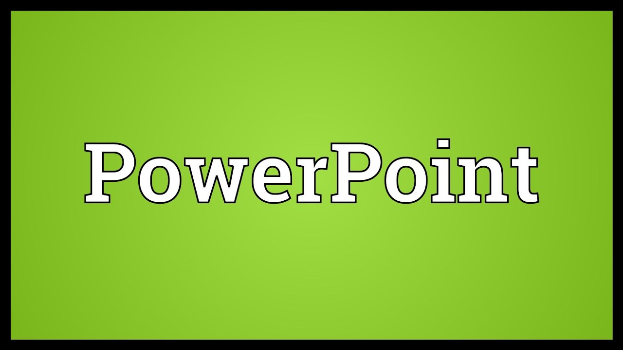 meaning of powerpoint software
