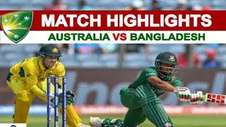 Bangladesh Vs Australia Cricket World Cup Highlightsban Vs Aus