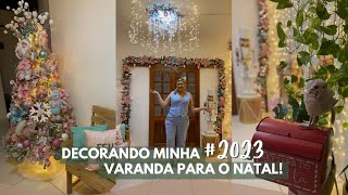 DECORANDO MINHA VARANDA PARA O NATAL DE 2023 || BEM LÚDICA NAS CORES CANDY COLORS