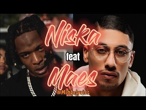 Niska ft Maes
