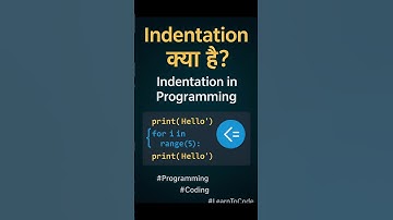 Python में Indentation क्या है indentation in python,indentation kya hai, indentation in programming