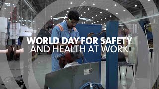 World Day for Safety and Health at Work