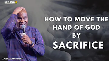 HOW TO COMMAND THE HAND OF GOD THROUGH SACRIFICE