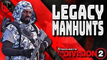 How to Start LEGACY Manhunts on The Division 2!