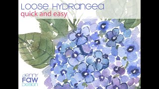 Loose and Easy Watercolor Hydrangea