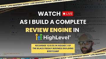 Complete Review Engine Build on HighLevel (LIVE)