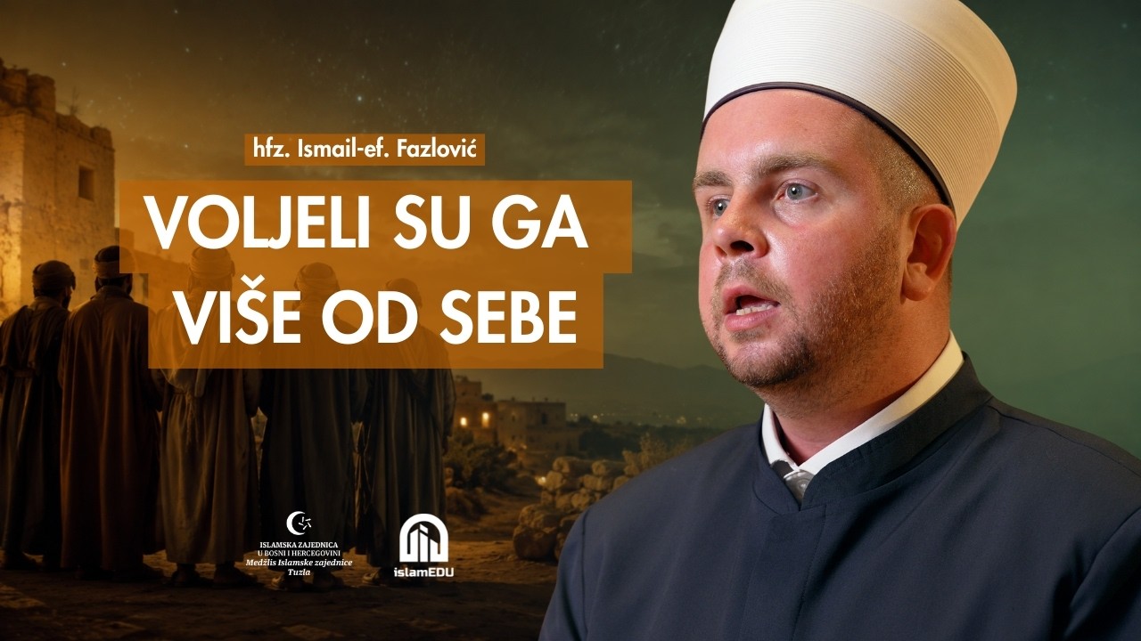 Zašto su ashabi voljeli Poslanika, a.s., više od sebe? | hfz. Ismail Fazlović | ZNAKOVNI JEZIK